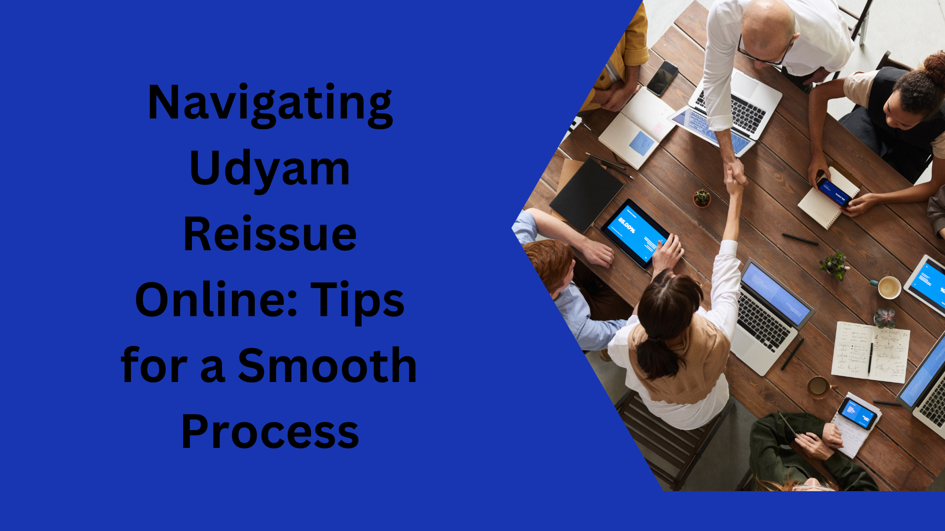 Navigating Udyam Reissue Online Tips for a Smooth Process